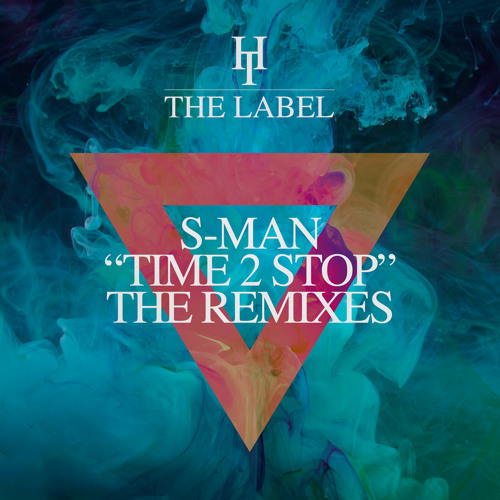 ภาพปกอัลบั้มเพลง S - Man 'Time 2 Stop' (S - Mans Undr The Radr Remix)