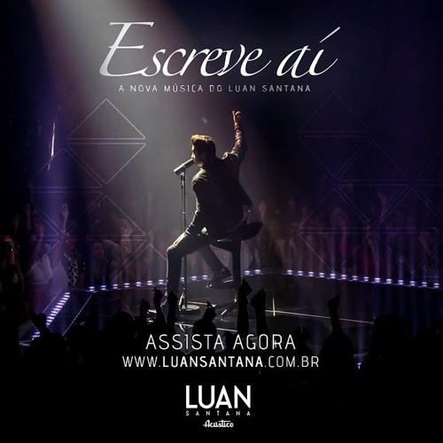 ภาพปกอัลบั้มเพลง Luan Santana - Escreve Aí - -DVD Luan Santana Acústico