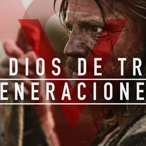 ภาพปกอัลบั้มเพลง El Dios De 3 Generaciones The God Of 3 Generations - Ps Cesar Castellanos - 3 22 15