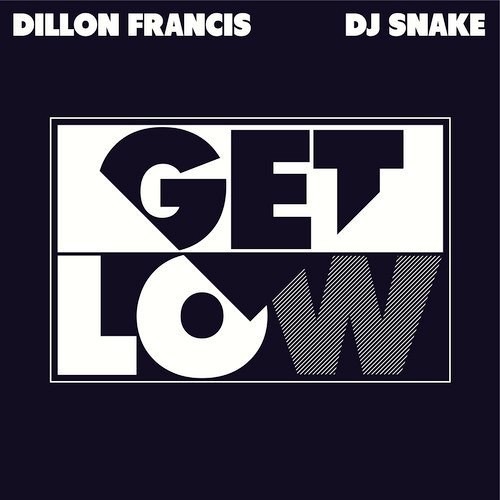 ภาพปกอัลบั้มเพลง Dillon Francis & Dj Snake - Get Low (W&W Remix) - W&W & Steve Aoki - ID