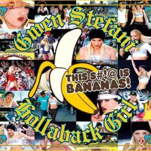 ภาพปกอัลบั้มเพลง Gwen Stefani - Hollaback Girl (Fresh Til Death Bootleg)