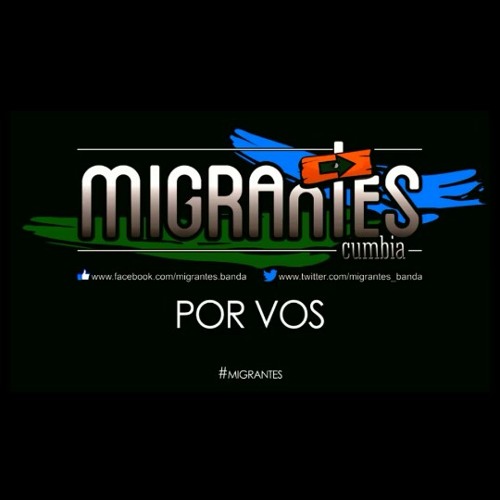 ภาพปกอัลบั้มเพลง 'Migrantes - Por Vos (Cover)