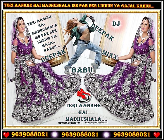ภาพปกอัลบั้มเพลง Teri Aankhe Hai Madhushala Iss Par Ser Mixx By Deepak Mixx 9639088021 Dj Raj Dj Karthik Dj Ranjeet Dj Ravi Dj Vijay Dj Manish Dj Vishal Dj Surjeet Dj Rahul Dj Abhishek Dj Firozabad
