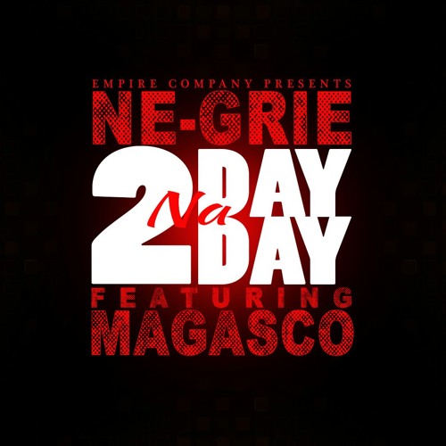 ภาพปกอัลบั้มเพลง NE GRIE feat MAGASCO TODAY NA TODAY