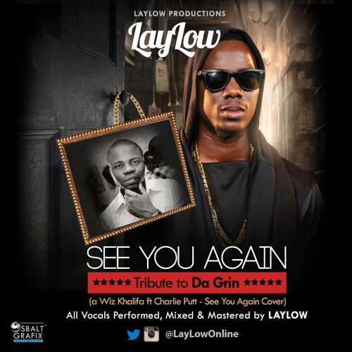 ภาพปกอัลบั้มเพลง LayLow - See You Again (Wiz Khalifa Feat Charlie Putt - See You Again Cover)