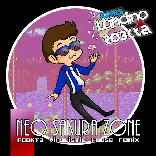ภาพปกอัลบั้มเพลง James Landino - Neo Sakura Zone (RoBKTA Vinylistic House Remix) FREE DOWNLOAD