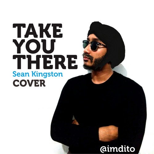 ภาพปกอัลบั้มเพลง Take You There - Sean Kingston (Cover)