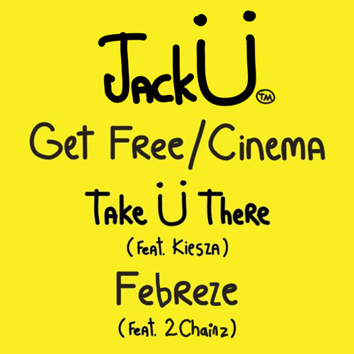 ภาพปกอัลบั้มเพลง Jack Ü - Get Free Cinema vs. Take Ü There vs. Febreze ( Jack Ü Ultra Music Festival 2015 Intro)