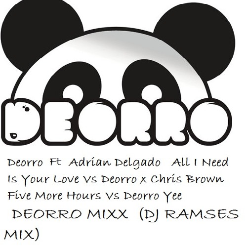 ภาพปกอัลบั้มเพลง Deorro Ft Adrian Delgado Vs Deorro Ft Chris Brown Vs Deorro - MIXX DEORRO (DJ RAMSES MIX)