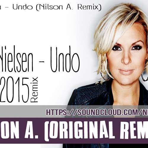 ภาพปกอัลบั้มเพลง Sanna Nielsen - Undo (DJNilson A. Original Remix)