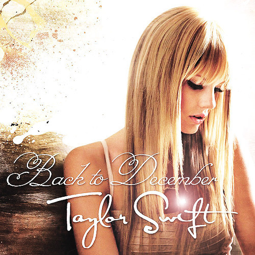 ภาพปกอัลบั้มเพลง Back To December (Acoustic) - Taylor Swift