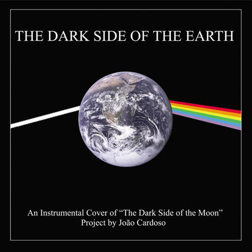 ภาพปกอัลบั้มเพลง The Dark Side of the Earth (Instrumental Cover of The Dark Side of the Moon) - Full Album