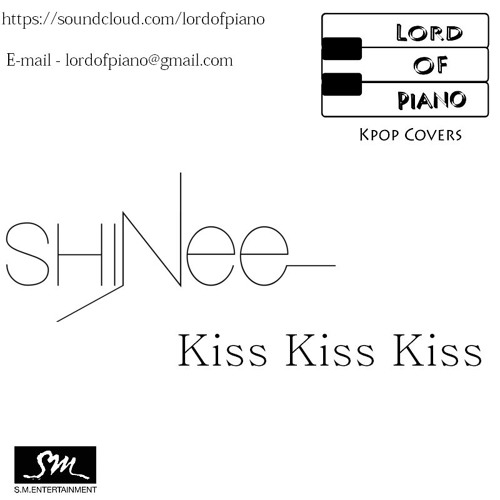 ภาพปกอัลบั้มเพลง SHINee - Kiss Kiss Kiss (Piano)
