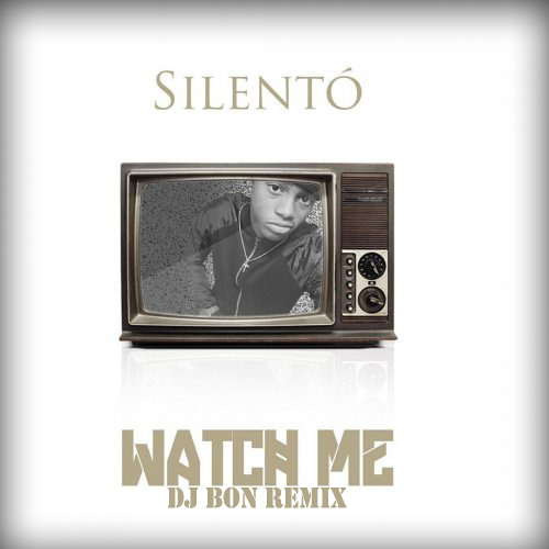 ภาพปกอัลบั้มเพลง Watch Me - Silento (Ignition Beat) DJBON REMIX