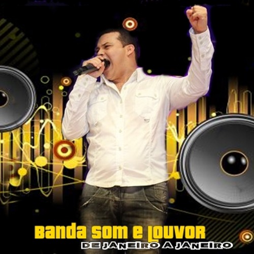 ภาพปกอัลบั้มเพลง Banda Som e Louvor de Janeiro a Janeiro