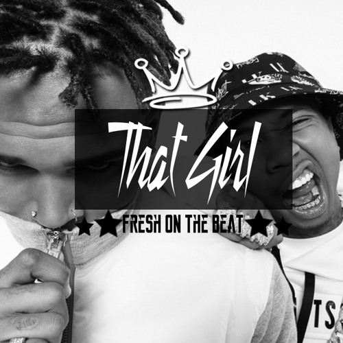 ภาพปกอัลบั้มเพลง Chris Brown x Tyga x Kid Ink x DJ Mustard That Girl Type Beat (Prod By. Fresh)