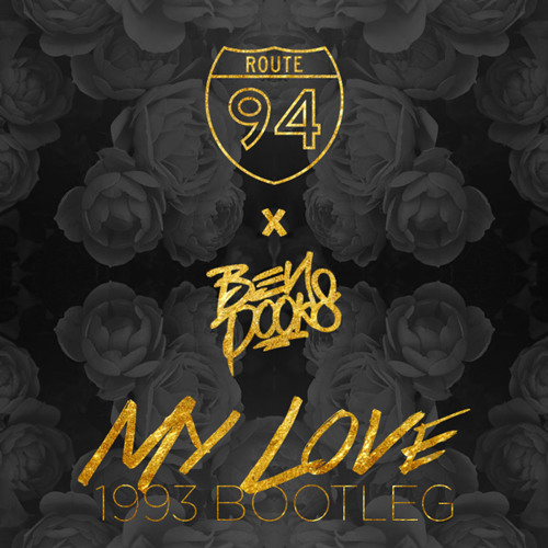 ภาพปกอัลบั้มเพลง Route 94 - My Love (Ben Dooks' Remix)