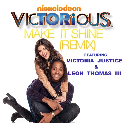 ภาพปกอัลบั้มเพลง Make It Shine (Remix) feat. Victoria Justice & Leon Thomas III