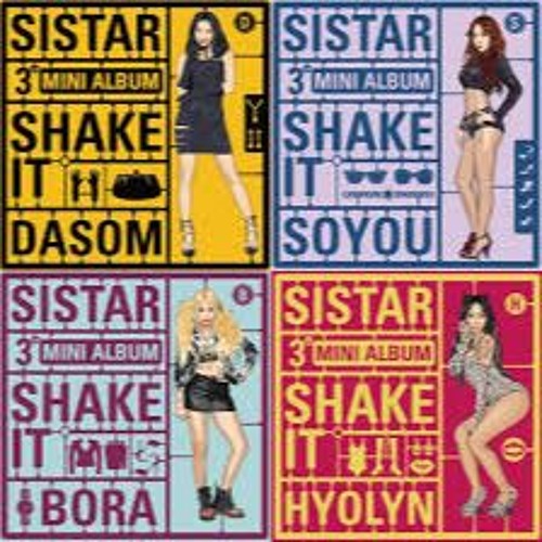 ภาพปกอัลบั้มเพลง SISTAR (씨스타) - SHAKE IT (cover)