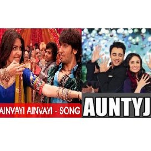 ภาพปกอัลบั้มเพลง Ainvayi Ainvayi-Band Baaja Baraat AuntyJi-Ek Main Aur Ek Tu Mashup