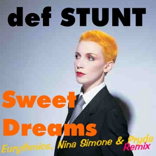 ภาพปกอัลบั้มเพลง Def Stunt - Sweet Dreams (Eurythmics Simone & Pryda Included Remix)
