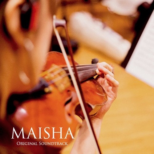 ภาพปกอัลบั้มเพลง MAISHA - Original Soundtrack