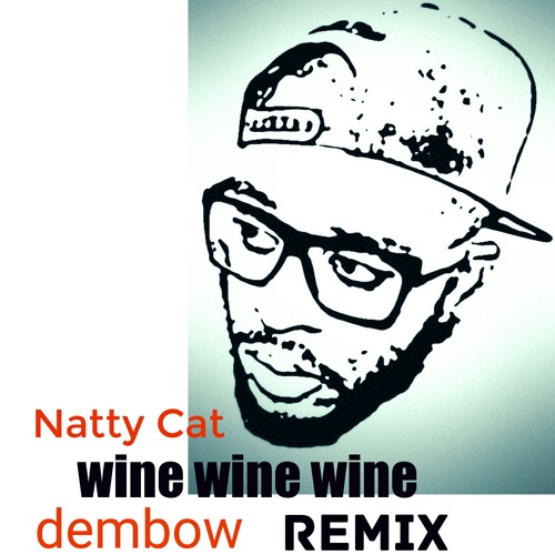 ภาพปกอัลบั้มเพลง Wine Wine Wine ( Dembow ) 110 BPM remix
