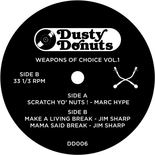 ภาพปกอัลบั้มเพลง Dusty Donuts 006 - Weapons of Choice Vol. 1 Jim Sharp - Make A Livin Break Mama Said Break