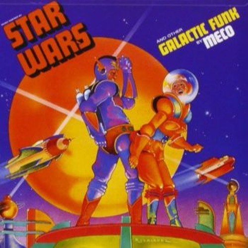ภาพปกอัลบั้มเพลง MECO - Star Wars and other Galactic Funk - Side A - Star Wars