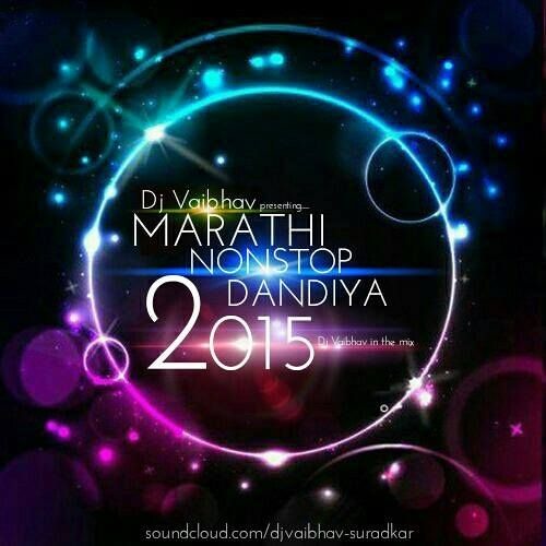 ภาพปกอัลบั้มเพลง marathi dandiya 2015 Dj Vaibhav in the mix