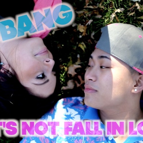 ภาพปกอัลบั้มเพลง BIGBANG LET'S NOT FALL IN LOVE ENGLISH COVER (KeNNy x SAL-V x JRE)