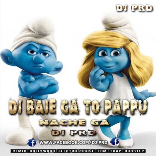 ภาพปกอัลบั้มเพลง DJ Bajega To Pappu Nachega (Tapori Mix) Dj PRD