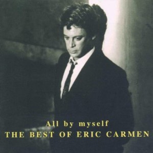 ภาพปกอัลบั้มเพลง All by myself - Eric carmen (V. covered by R)