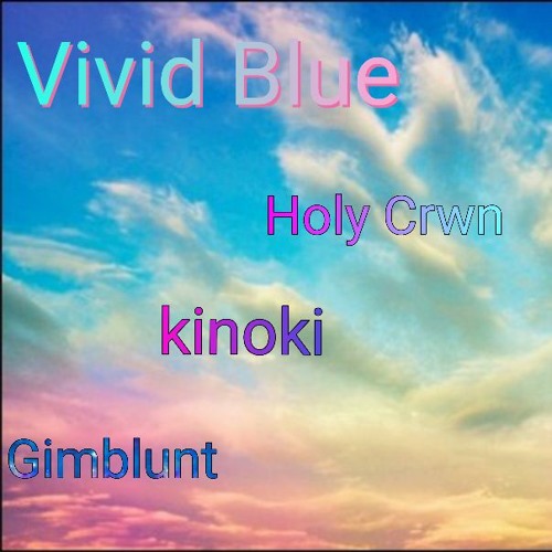 ภาพปกอัลบั้มเพลง Vivid Blue