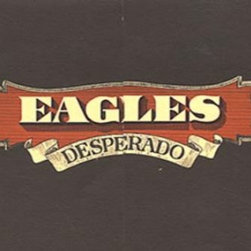 ภาพปกอัลบั้มเพลง Eagles - Desperado (Cover)