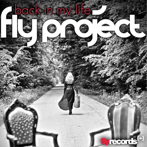 ภาพปกอัลบั้มเพลง Fly Project - Back In My Life - ™DJ.Vanessa™ Remix 2015