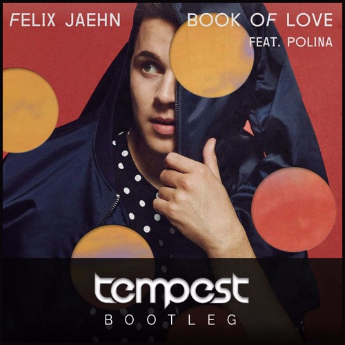 ภาพปกอัลบั้มเพลง Felix Jaehn feat. Polina - Book Of Love (Tempest Bootleg)
