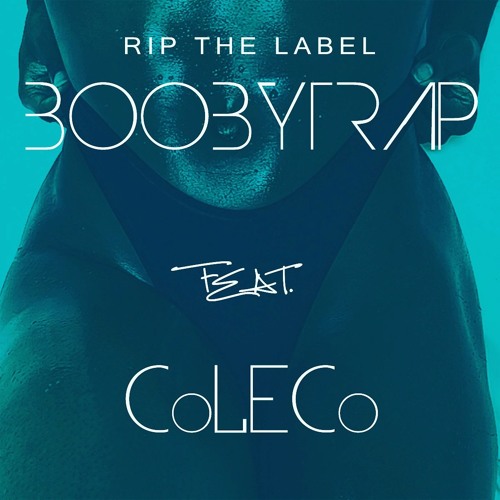 ภาพปกอัลบั้มเพลง B O O B Y T R A P ft. COLECO