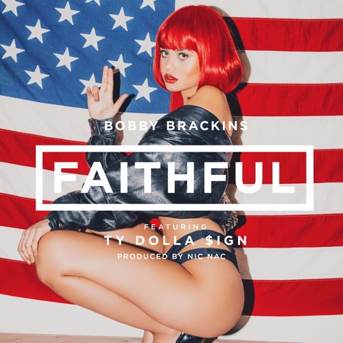 ภาพปกอัลบั้มเพลง Faithful feat. Ty Dolla $ign Prod. By Nic Nac & Ty Dolla $ign