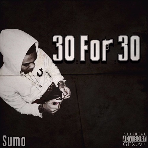 ภาพปกอัลบั้มเพลง Sumo - 30 For 30