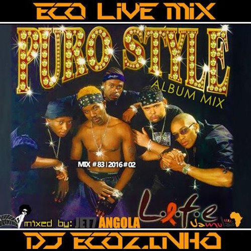 ภาพปกอัลบั้มเพลง Puro Style - L.I.F.E (2001) Album Mix 2016 - Eco Live Mix Com Dj Ecozinho
