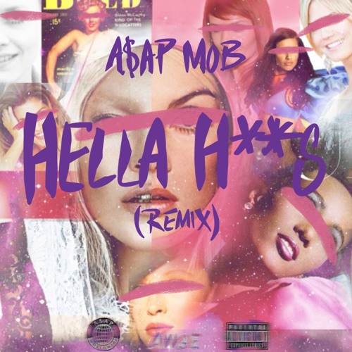 ภาพปกอัลบั้มเพลง A$AP MOB X ASTON MATTHEWS X DANNY BROWN - HELLA HOES REMIX