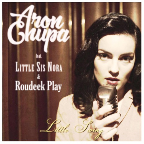 ภาพปกอัลบั้มเพลง AronChupa & Roudeek Play feat. Little Sis Nora - Little Swing (Extended Mix)