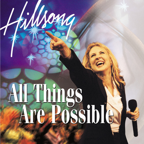 ภาพปกอัลบั้มเพลง All Things Are Possible (Live All Things Are Possible Album Version)