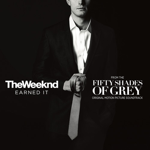 ภาพปกอัลบั้มเพลง The Weeknd - Earned It (Fifty Shades Of Grey) (From The Fifty Shades Of Grey Soundtrack)