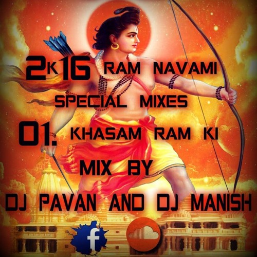 ภาพปกอัลบั้มเพลง 2k16 RAM NAVAMI SPECIAL MIX 01.KHASAM RAM KI (CRISPY MIX BY DJ MANISH AND DJ DJ PAVAN)