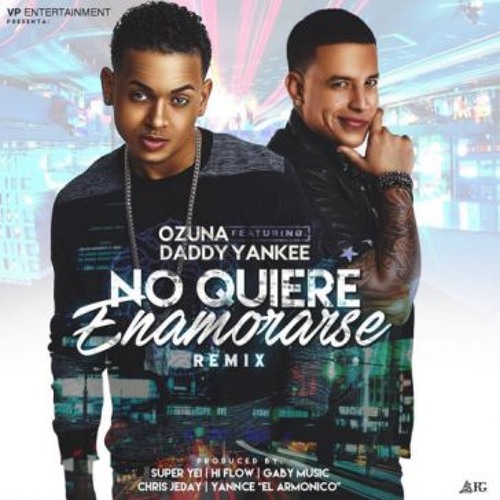 ภาพปกอัลบั้มเพลง No Quiere Enamorarse (Official Remix) - Ozuna Ft. Daddy Yankee