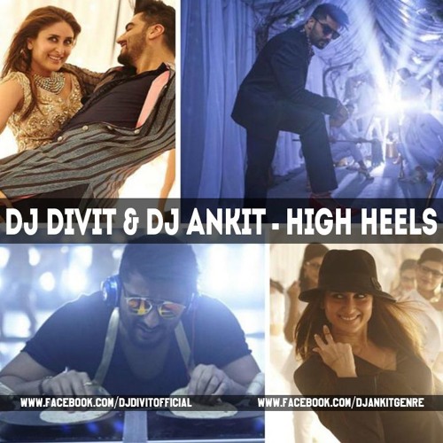 ภาพปกอัลบั้มเพลง DJ DiviT & DJ Ankit - High Heels (2k16 Remix) - Ki & Ka