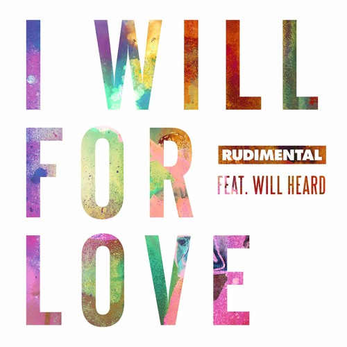 ภาพปกอัลบั้มเพลง I Will for Love (feat. Will Heard)