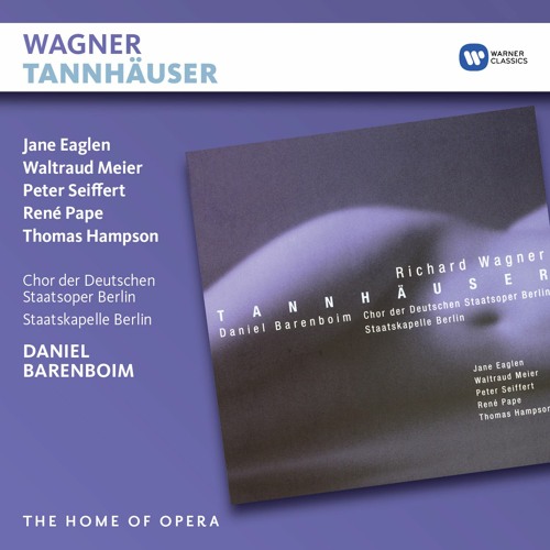 ภาพปกอัลบั้มเพลง Wagner Tannhäuser Act 2 Gar viel und schön ward hier in dieser Halle (Landgraf Ritter Edelfrauen Edelknaben) feat. Chor der Deutschen Staatsoper Berlin Jane Eaglen René Pape & Staatskapelle Berlin